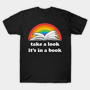 Take a look, its in a book - Retro inspired Reading Rainbow T-Shirt